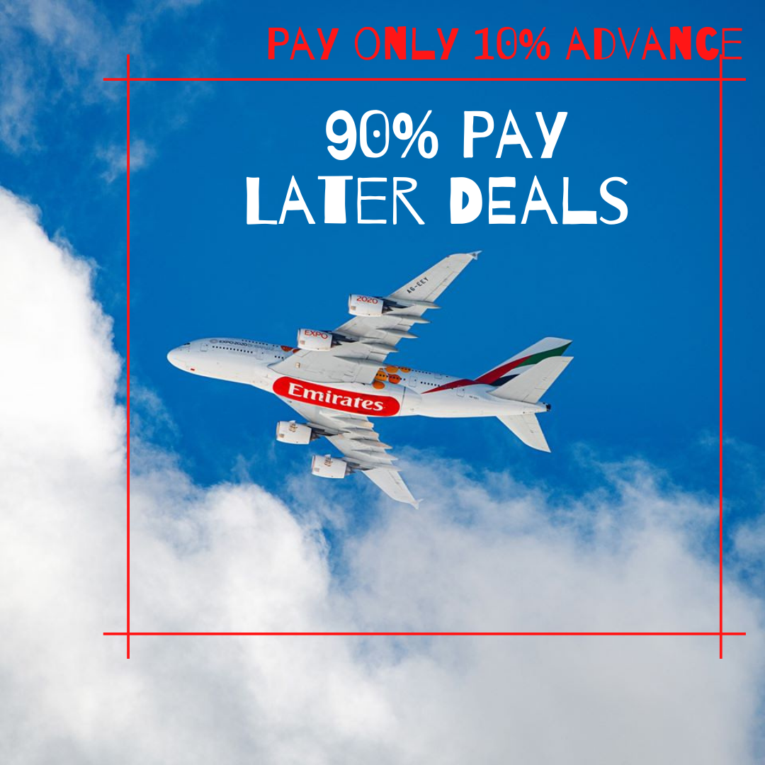 emirates 70Off flights Sale Is ON Grab PayLater Flights Now